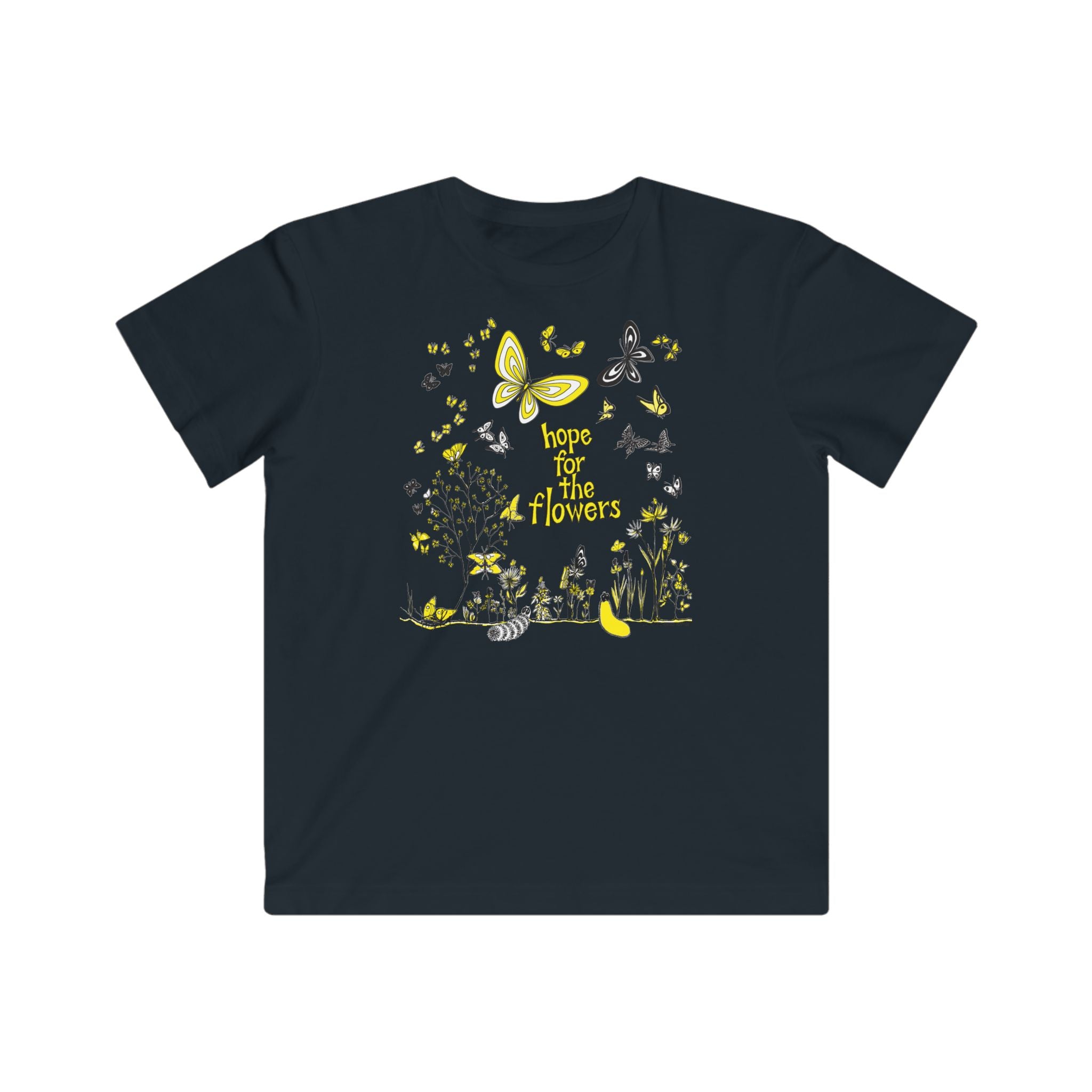Hope for the Flowers Kids Tee | 100% Cotton | Sunny Caterpillar-to-Butterfly Illustration | Eco-Friendly Inspirational Shirt for Kids