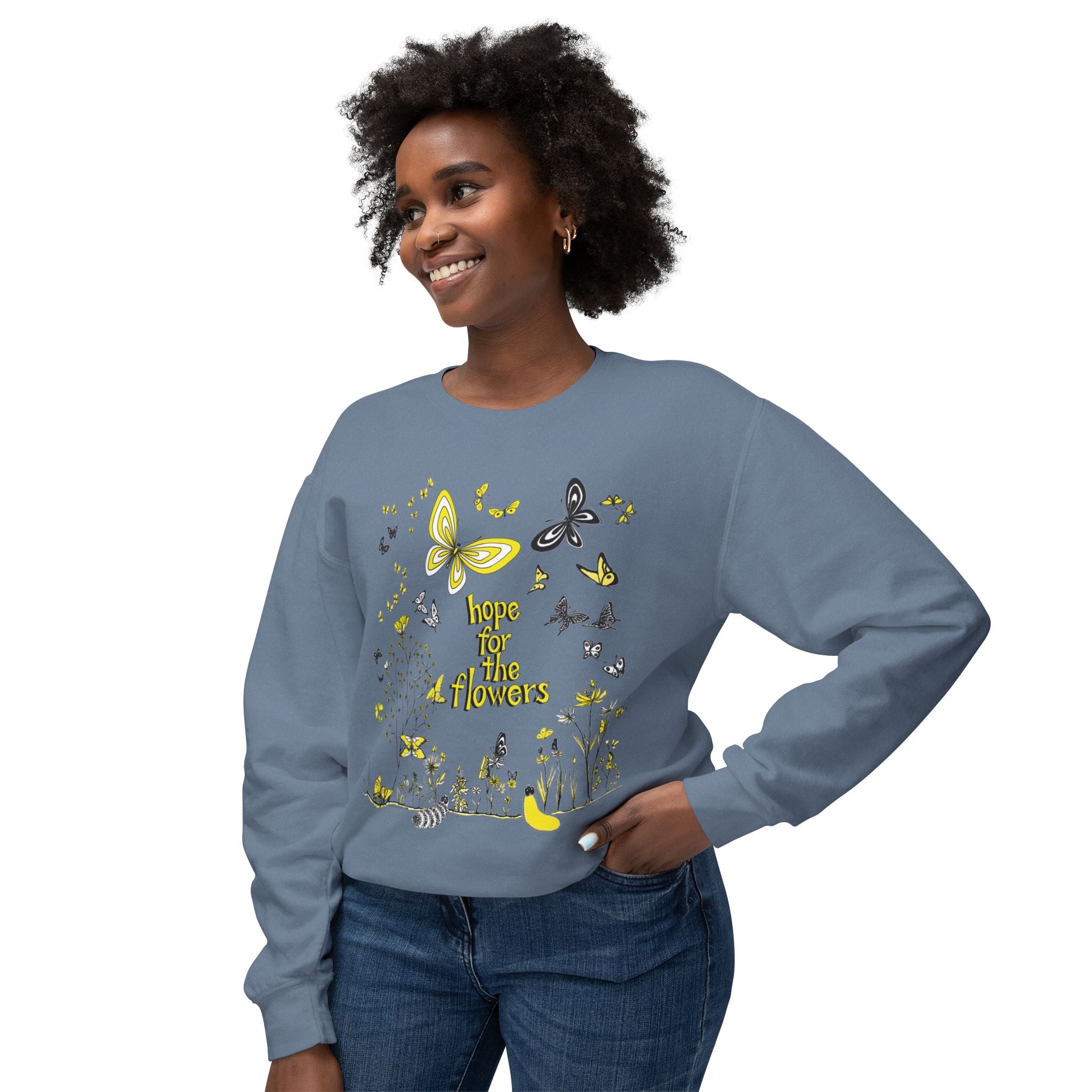 Hope for the Flowers Eco-friendly Lightweight Sweatshirt | 100% Ring-Spun Cotton | Relaxed Crewneck | Nature-Inspired Butterfly Design | Sustainable Gift of Hope