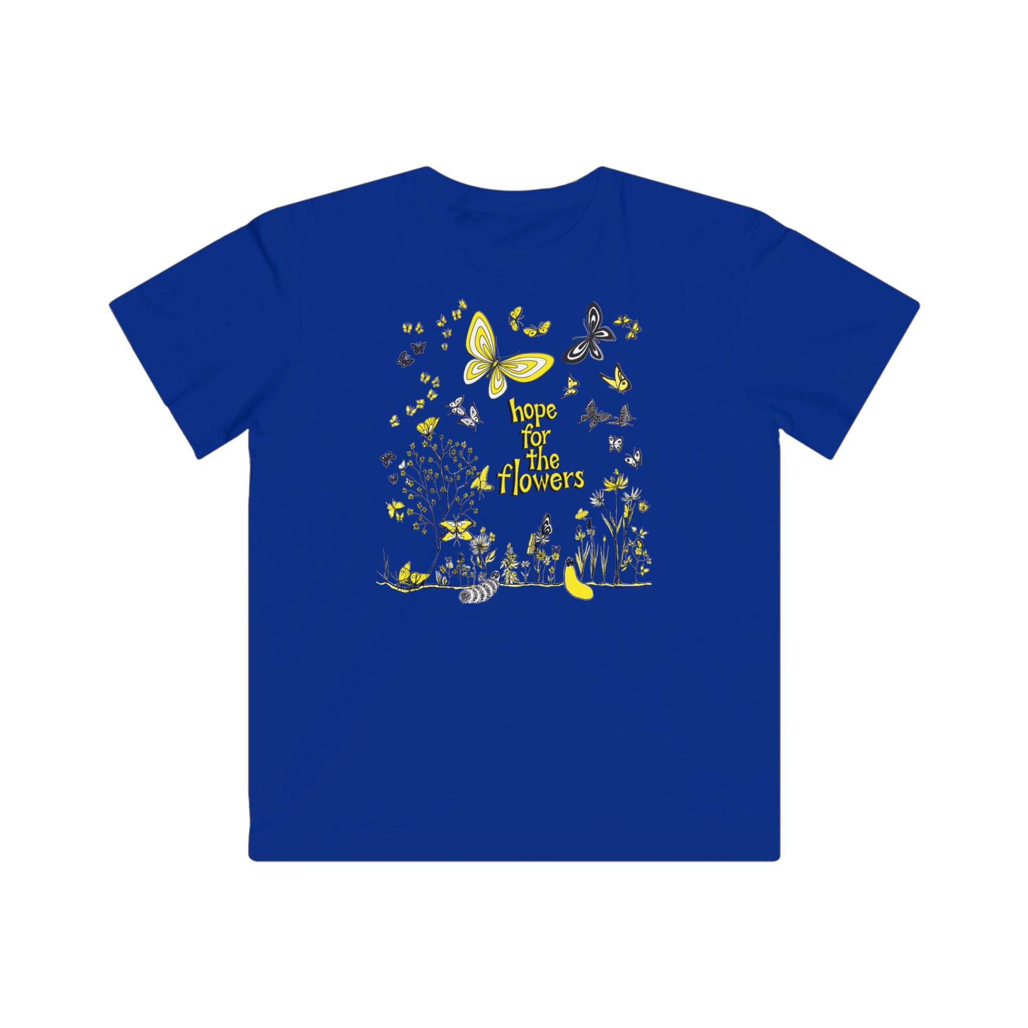 Hope for the Flowers Kids Tee | 100% Cotton | Sunny Caterpillar-to-Butterfly Illustration | Eco-Friendly Inspirational Shirt for Kids