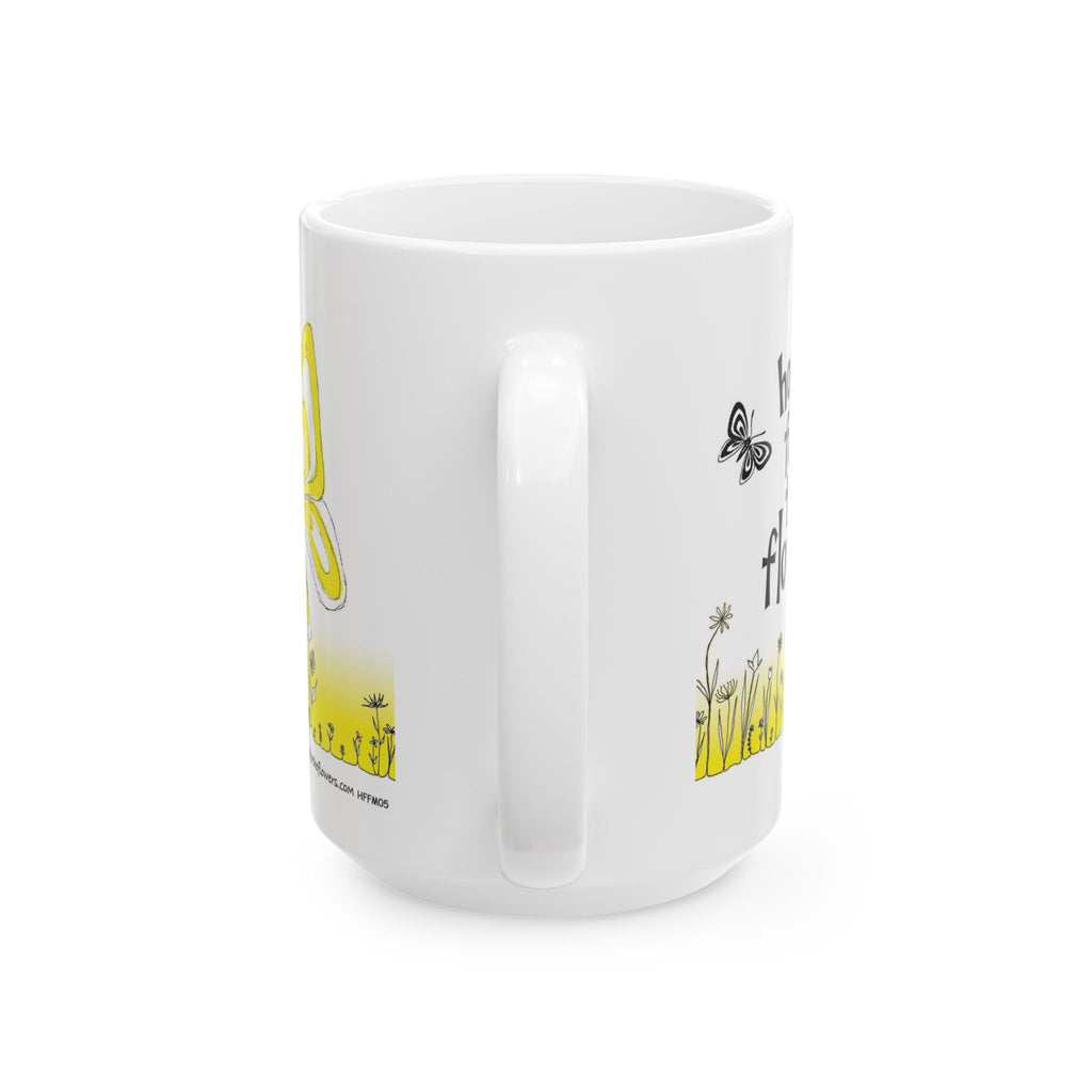 Hope For The Flowers Motivational Ceramic 15oz Mug | “You’ll Be a Beautiful Butterfly — We’re All Waiting for You!” Quote | Inspirational Gift |  Eco-Friendly Drinkware