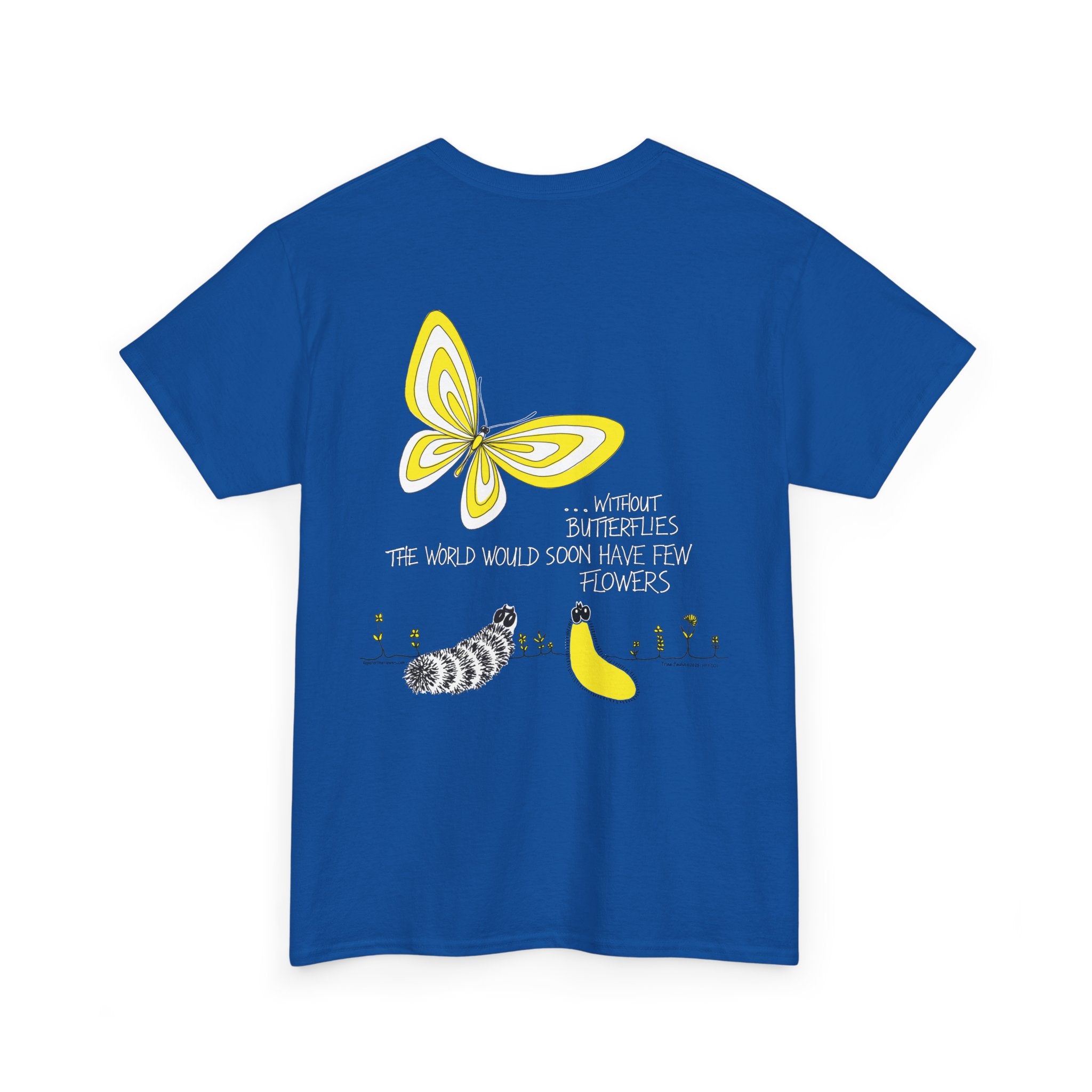 Hope for the Flowers 100% Heavy Cotton Unisex Tee | Nature-Inspired Butterfly Design | Eco-Friendly Inspirational Gift