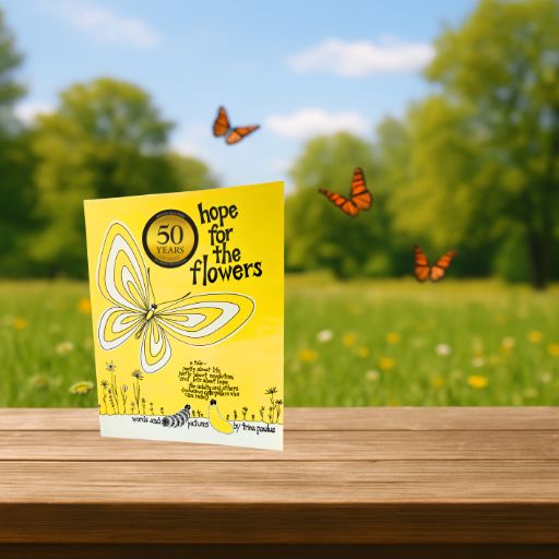 Hope for the Flowers softcover book illustration with caterpillars, butterflies, and flowers by Trina Paulus.